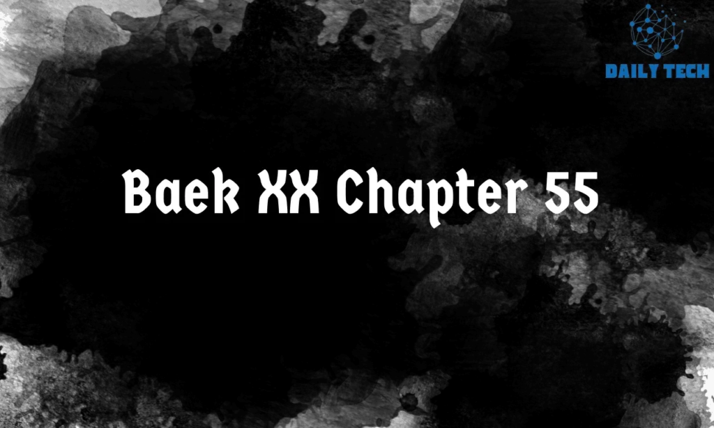 baek xx chapter 55