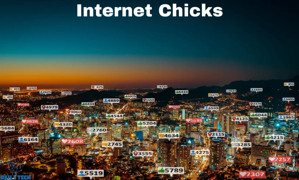 internet chicks