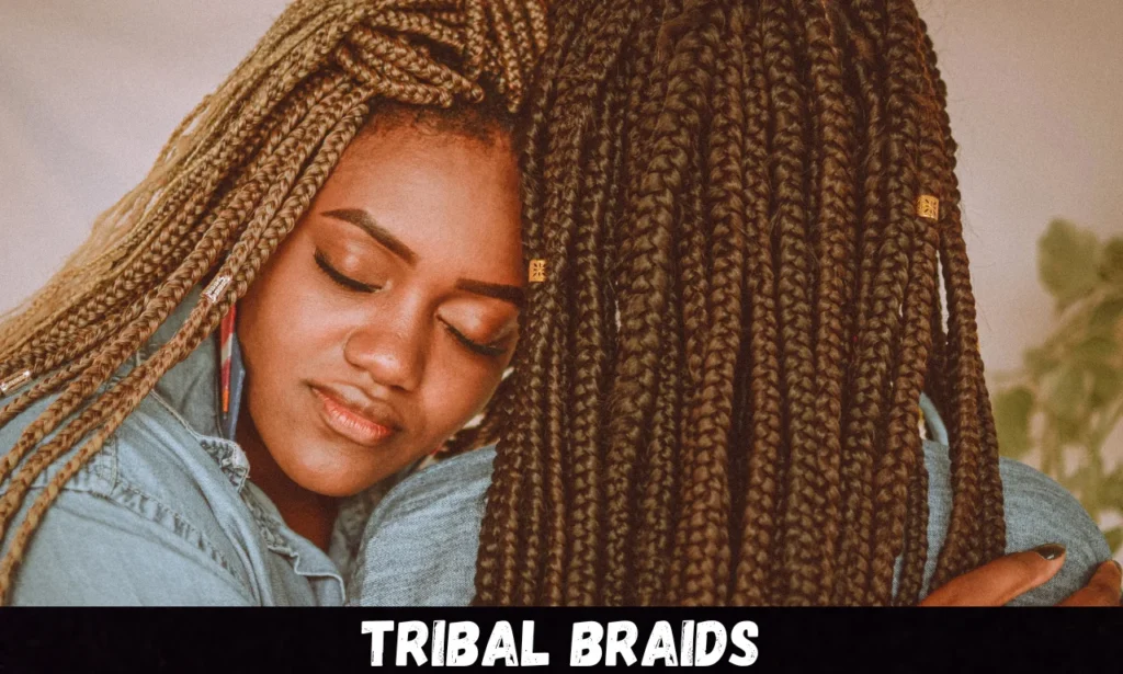 tribal braids
