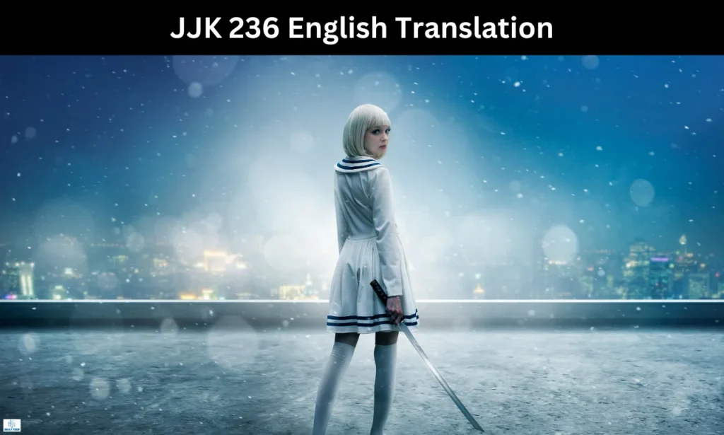 jjk 236 english translation