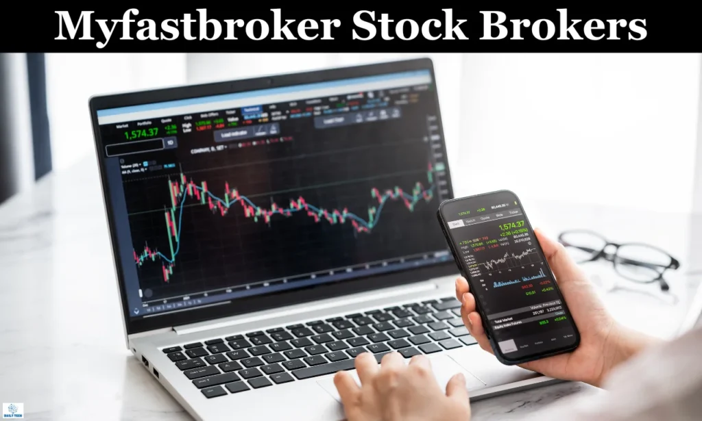 myfastbroker stock brokers